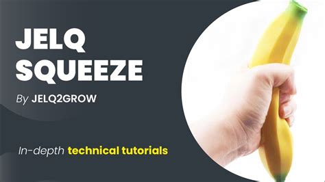 Jelqing 101: How to perform the Jelq Squeeze .